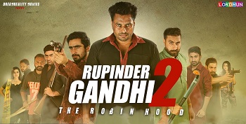 Rupinder Gandhi the Gangster 2 2017 Movie